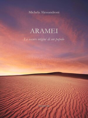 cover image of Aramei. Le oscure origini di un popolo
